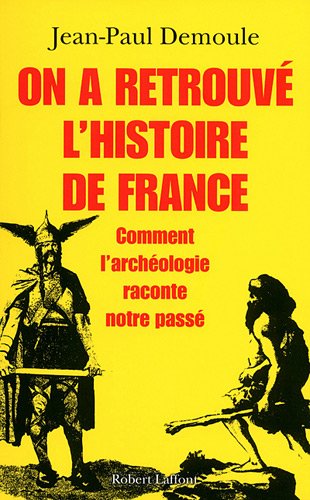 couverture de : On a retrouv&eacute; l'histoire de France