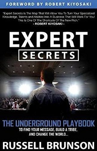 Pdf Download Expert Secrets The Underground Playbook To Find