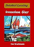 Cover zum Buch Grenzenlose Gier