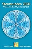 Sternstunden 2020: Planen mit den Rhythmen der Zeit by