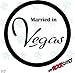 Produktbild Hochzeitsaufkleber Typ 117 Just Married Autoaufkleber Deko Wandtattoo "Married in Vegas" Einladung ca.cm von "MYROCKSHIRT®,waschanlagenfest,Profi Qualität Aufkleber, Abitur,Abiaufkleber,Abituraufkleber,Abisticker, Sticker, Pickerl