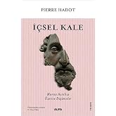 İ&ccedil;sel Kale: Marcus Aurelius &Uuml;zerine D&uuml;ş&uuml;nceler
