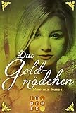 'Das Goldmädchen (Die Legenden der Jiri 3)' von Martina Fussel