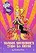 My Little Pony: Equestria Girls: Sunset Shimmer's Time to Shine by 