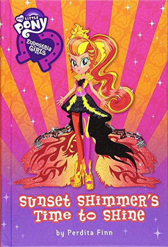 My Little Pony: Equestria Girls: Sunset Shimmer's Time to Shine