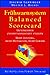 Frühwarnsystem Balanced Scorecard: Unternehmen zukunftsorientiert steuern. Mehr Leistung, Mehr Motivation, Mehr Gewinn by