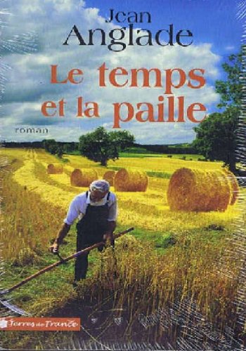 couverture de : Le Temps et la paille
