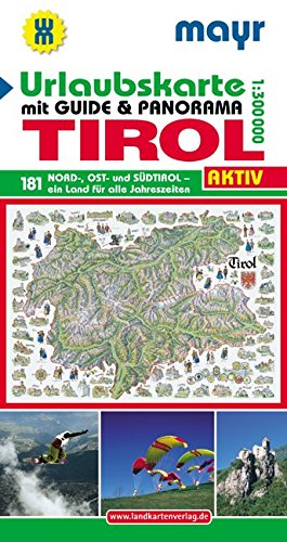 Download Urlaubsführer Tirol mit Straßenkarte 1 : 300 000 und Panorama: Nord-, Ost- und Südtirol Download Urlaubsführer Tirol mit Straßenkarte 1 : 300 000 und Panorama: Nord-, Ost- und Südtirol