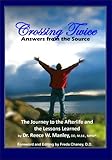 Image de Crossing Twice: Answers from the Source (1) (English Edition)