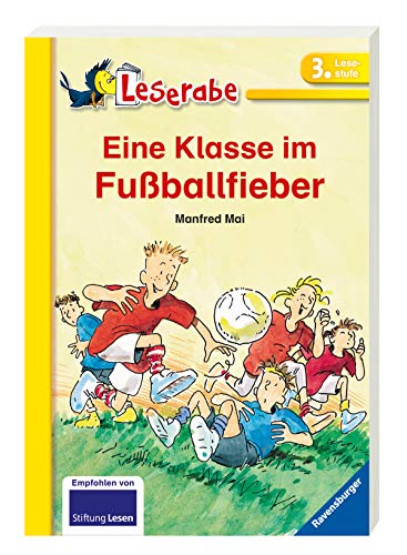 Eine Klasse im Fußballfieber (Leserabe - Schulausgabe in Broschur)