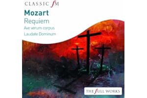 Mozart: Requiem/Ave Verum Corpus/Laudate Dominum