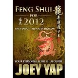 Image de Feng Shui for 2012: Your Personal Feng Shui Guide