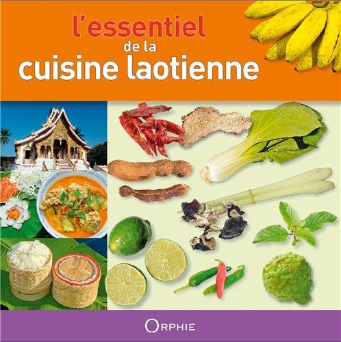 Download L'essentiel de la cuisine laotienne Download L'essentiel de la cuisine laotienne