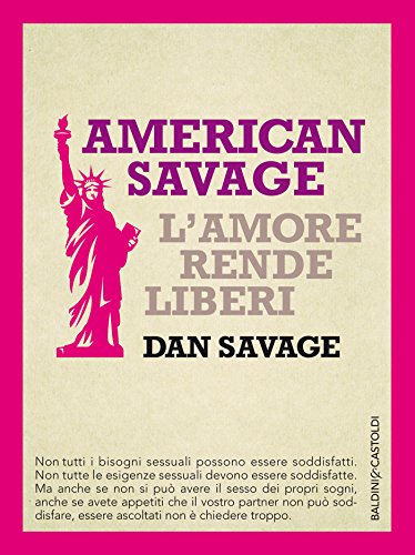 American Savage. L'amore rende liberi American Savage. L'amore rende liberi