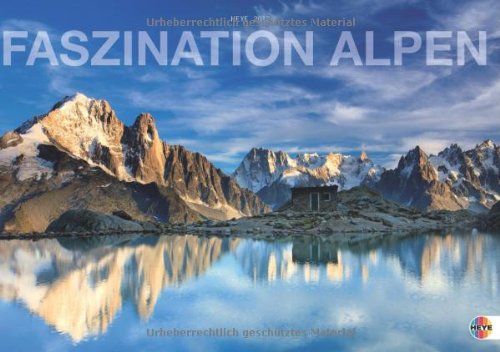 Faszination Alpen 2013