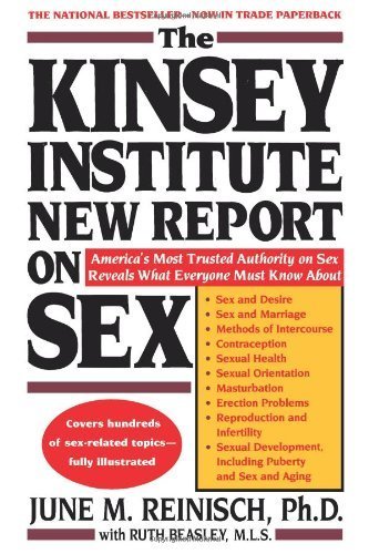 Kinsey Institute New Report On Sex by June M. Reinisch (1991-08-15)