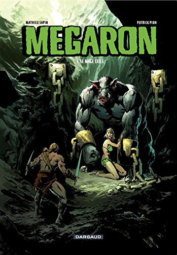 Download Megaron - Tome 1 - Le mage exilé Download Megaron - Tome 1 - Le mage exilé