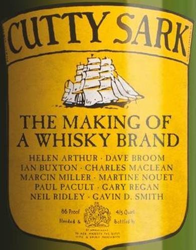 Download Cutty Sark: The Making of a Whisky Brand by Ian Buxton (2011-10-01) Download Cutty Sark: The Making of a Whisky Brand by Ian Buxton (2011-10-01)