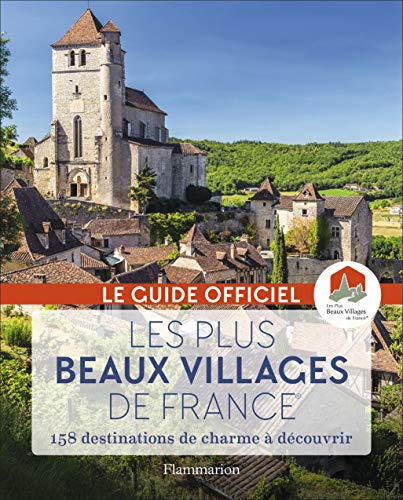 Recherche et téléchargement gratuits de livres EPUB Les plus beaux villages de France : Guide officiel de l'association Les plus beaux villages de France DJVU