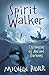 Spirit Walker: Book 2 (Chronicles of Ancient Darkness, Band 2) by