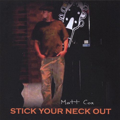 Stick Your Neck Out by Matt Cox on Amazon Music - Amazon.co.uk