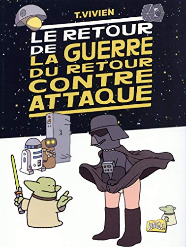Télécharger La guerre du retour contre attaque - tome 2 Le retour de la guerre (2) PDF