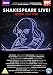 Shakespeare Live! from the RSC [Import anglais]