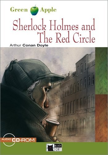 Sherlock Holmes and the Red Circle - Buch mit Audio-CD-ROM (Black Cat Green Apple - Step 1)