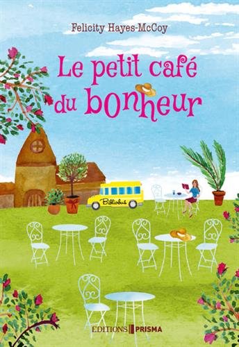 Le  petit café du bonheur