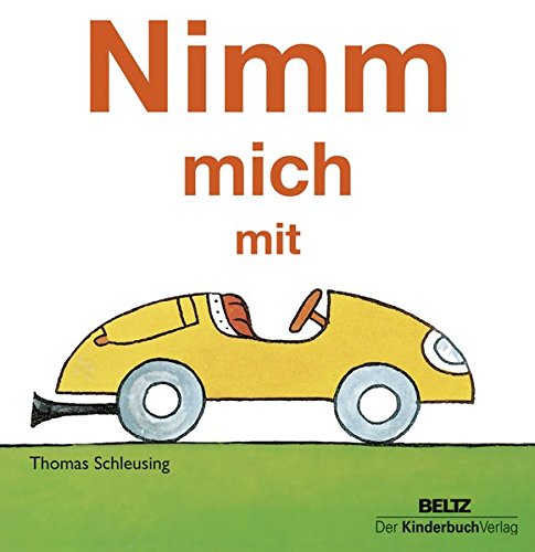 Nimm mich mit: Vierfarbiges Pappbilderbuch