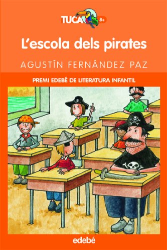 L ESCOLA DELS PIRATES: 10 (Tucà Taronja)