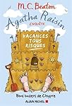 Agatha Raisin enquête, Tome 6 : Vacances tous risques
