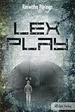 Bücher Neuerscheinungen 2022 - Lex Play von Roswitha Pörings
