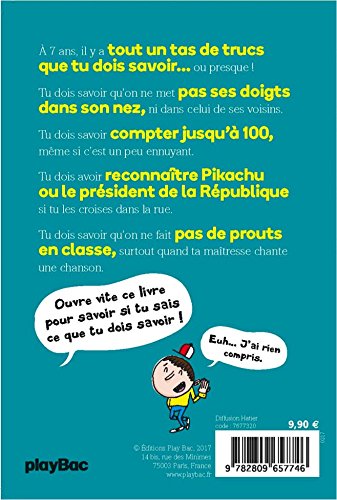 Book's Cover of Tout ce que tu dois savoir à 7 ans