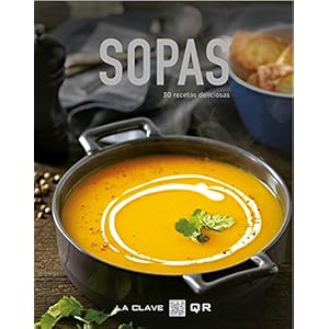Sopas (La clave QR) (GASTRONOMIA.)