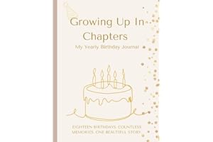 Growing Up In Chapters: Birthday Interview & Memory Journal for Ages 1–18: A Modern Memory Book for Yearly Photos, Prompts, and Milestones (Beige, 115 ... Baby Shower Gift – 8.25 x 11in B&W Interior