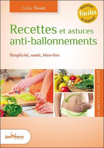 Recettes et astuces anti-ballonnements francais Recettes et astuces anti-ballonnements francais
