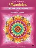 Image de Mandalas - L'art du voyage intérieur T1 - Ouverture du coeur