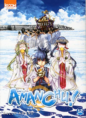 Amanchu ! — Tome 12