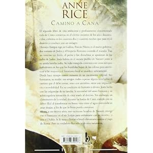 CAMINO A CANA: CONTINUACION DE EL MESIAS. EL NIÑO JUDIO (HISTORICA)