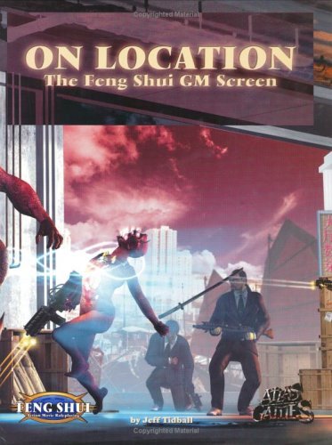 On Location: The Feng Shui GM Screen by Jeff Tidball (2002-08-02) francais On Location: The Feng Shui GM Screen by Jeff Tidball (2002-08-02) francais