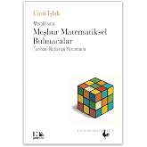 Meraklısına Meşhur Matematiksel Bulmacalar: Tarihsel Notlar ve Yorumlarla