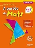 Image de Le Nouvel A portée de mots - Français CM2 - Livre élève - Ed. 2017