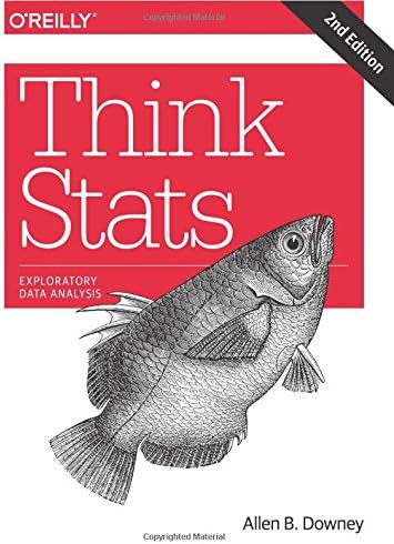 Think Stats: Exploratory Data Analysis