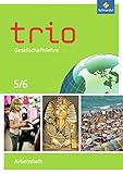 Trio Gesellschaftslehre - Ausgabe 2011 für Nordrhein-Westfalen: Arbeitsheft 5 / 6 by 