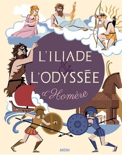 L'Iliade & l'Odyssée d'Homère