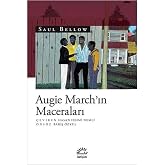 Augie March&rsquo;ın Maceraları