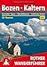 Produktbild Bozen - Kaltern: Sarntaler Alpen - Mendelkamm - Südtirols Süden. 53 Touren. Mit GPS-Tracks (Rother Wanderführer)