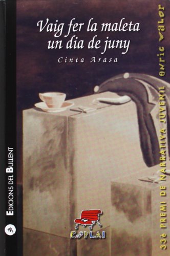 Vaig fer la maleta un dia de juny (Esplai)