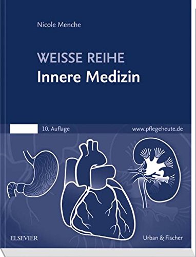Download Innere Medizin: WEISSE REIHE Download Innere Medizin: WEISSE REIHE